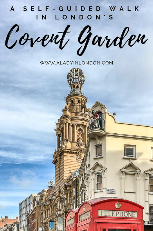 Free Tour Of London In Covent Garden A Self Guided Walk