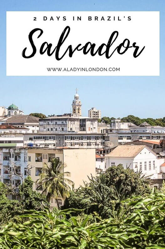 2 Days in Salvador, Brazil