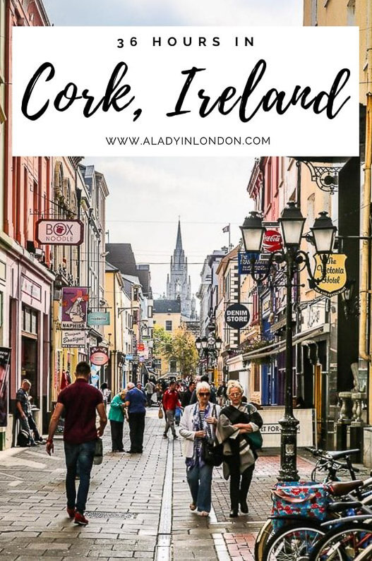 Cork city guide: the ultimate weekend