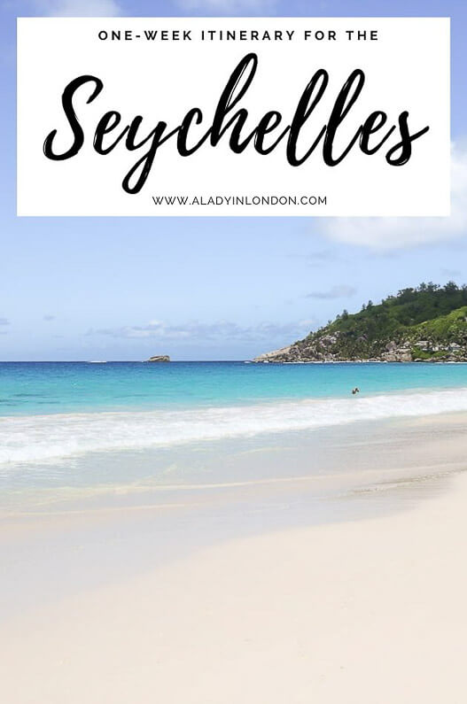 One-Week Seychelles Itinerary