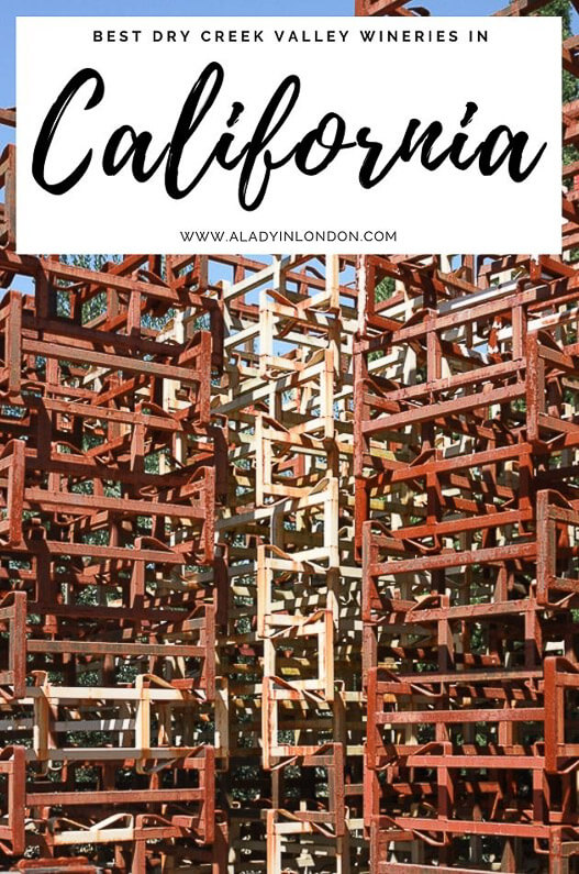 Best Wineries in the Dry Creek Valley