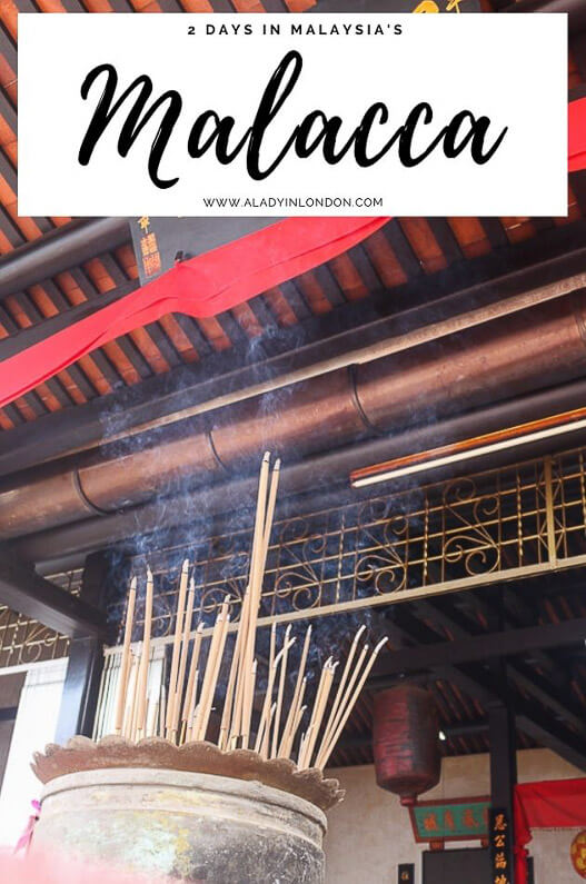 2 Days in Malacca
