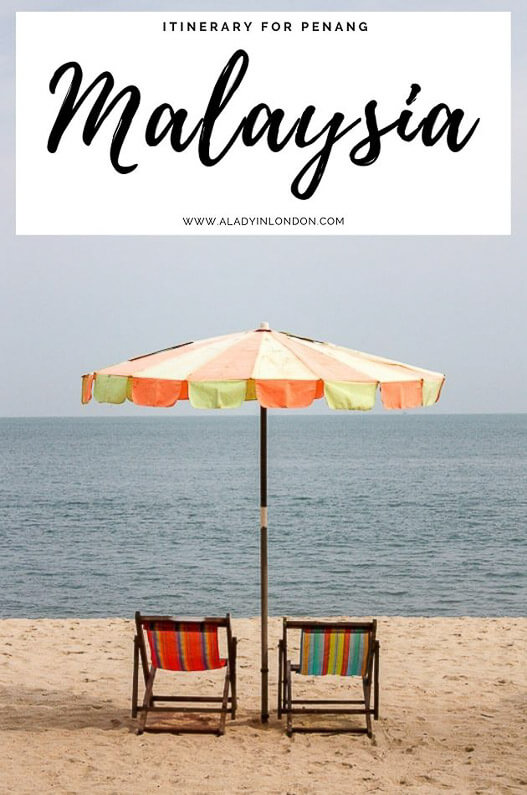 3 Days in Penang