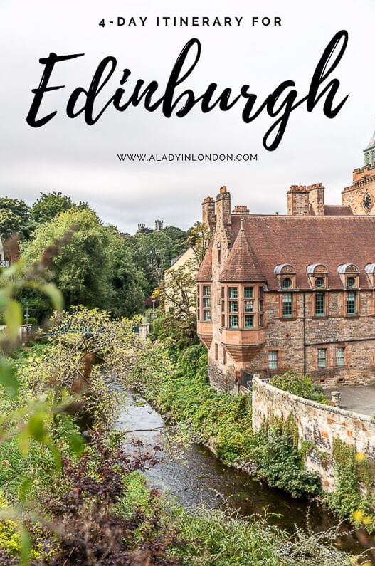 4 Days in Edinburgh