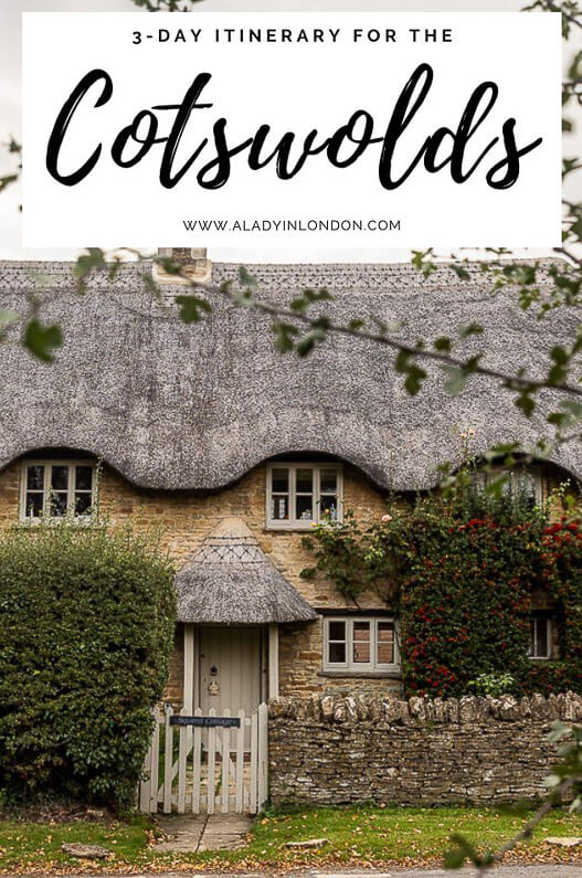 Cotswolds Itinerary for 3 Days