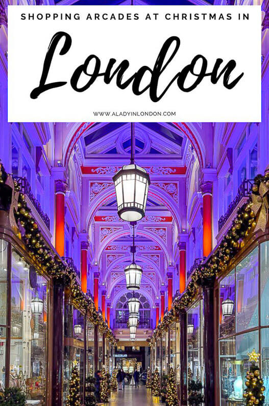London Shopping Arcades at Christmas