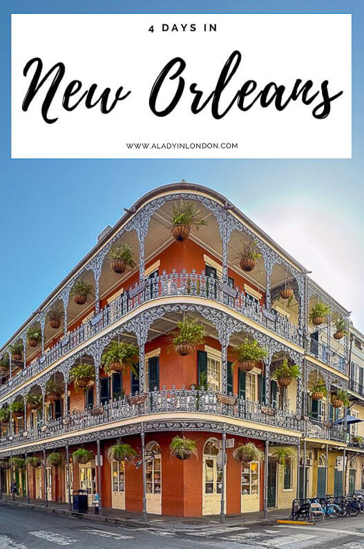4 days in New Orleans