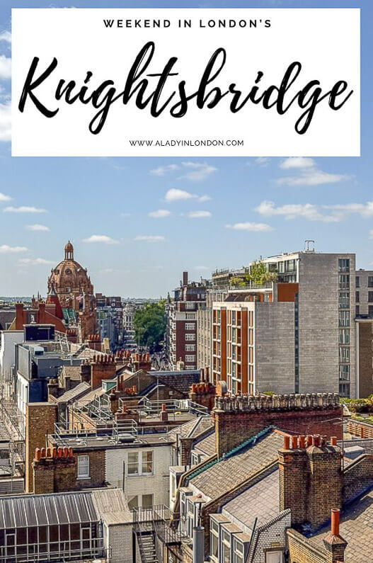 Weekend in Knightsbridge